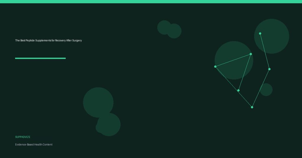 The Best Peptide Supplements for Recovery After Surgery