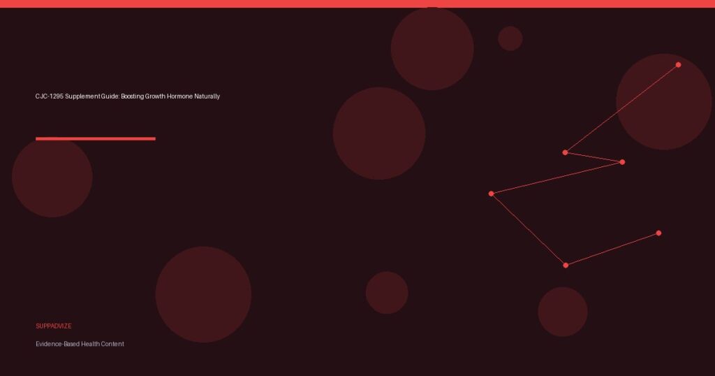 CJC-1295 Supplement Guide: Boosting Growth Hormone Naturally