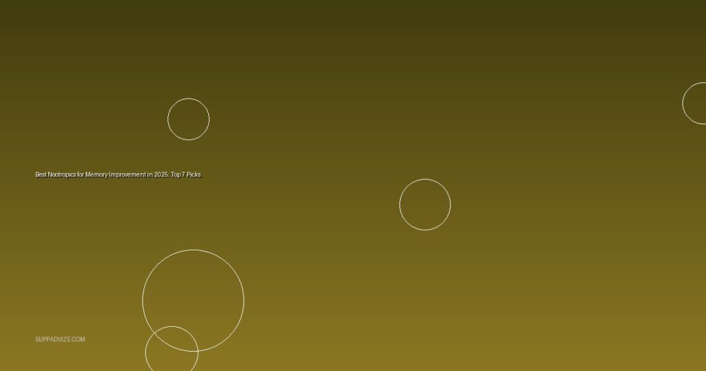 Best Nootropics for Memory Improvement in 2025: Top 7 Picks