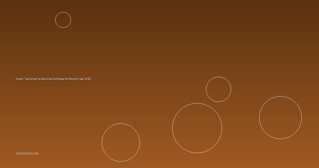 Green Tea Extract vs Garcinia Cambogia for Weight Loss: 2026 Comparison