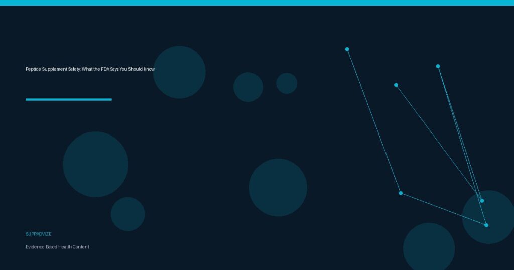 Peptide Supplement Safety: What the FDA Says You Should Know